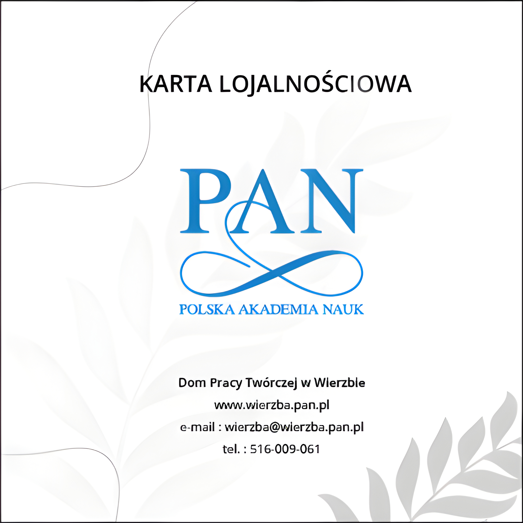 Karta lojalnościowa Polskiej Akademii Nauk, Dom Pracy Twórczej w Wierzbie, www.wierzba.pan.pl